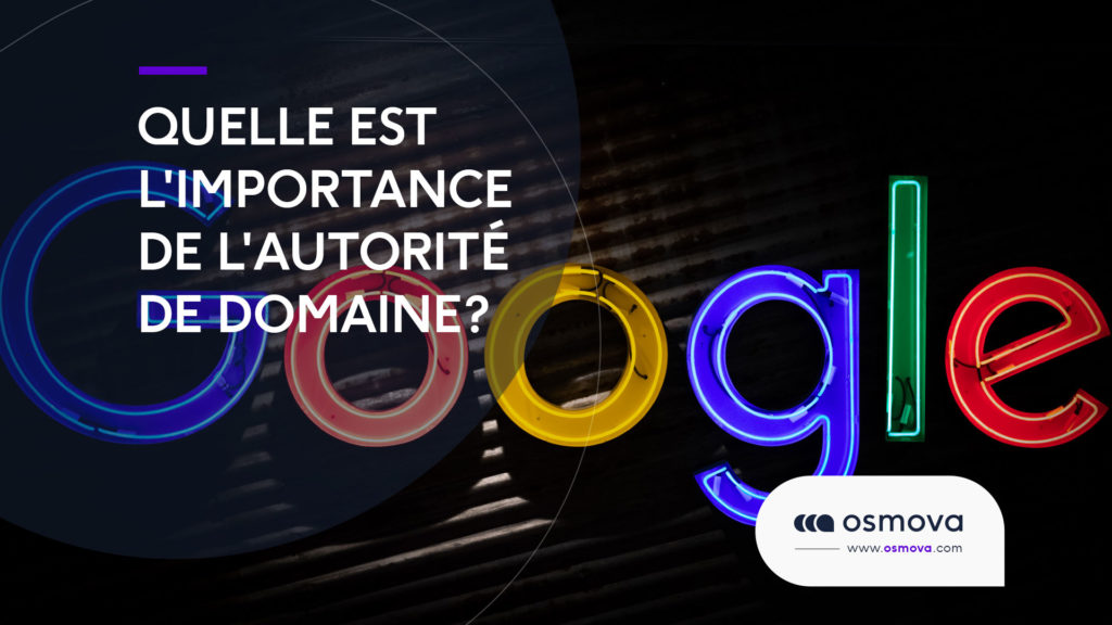 Autorité de domaine : Quelle est l’importance ?