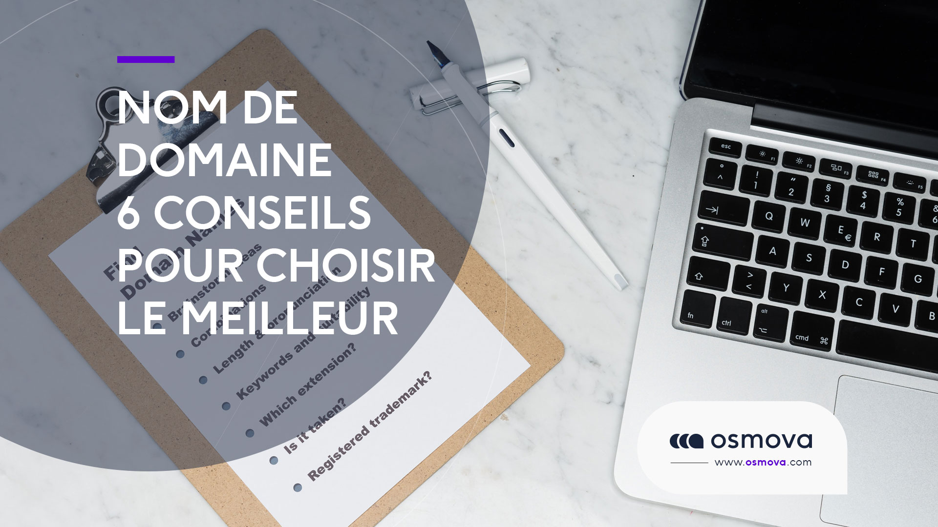 Nom de domaine :  6 conseils pour choisir le meilleur
