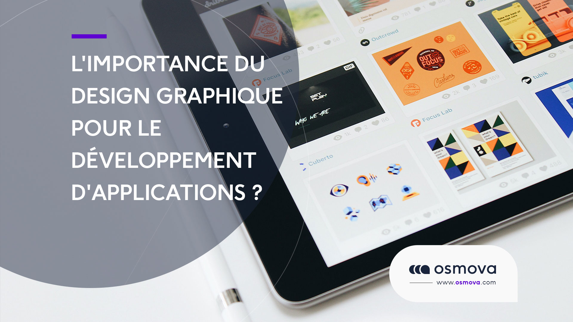 Quelle est l’importance du design graphique pour le développement d’applications?