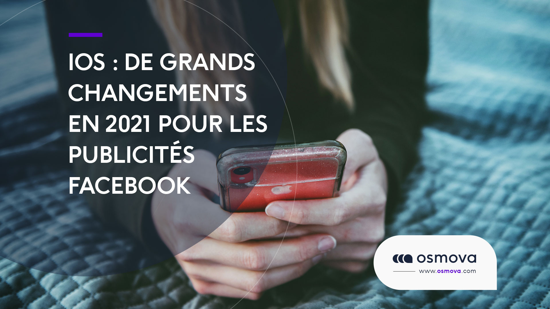 De grands changements en 2021 pour les publicités Facebook