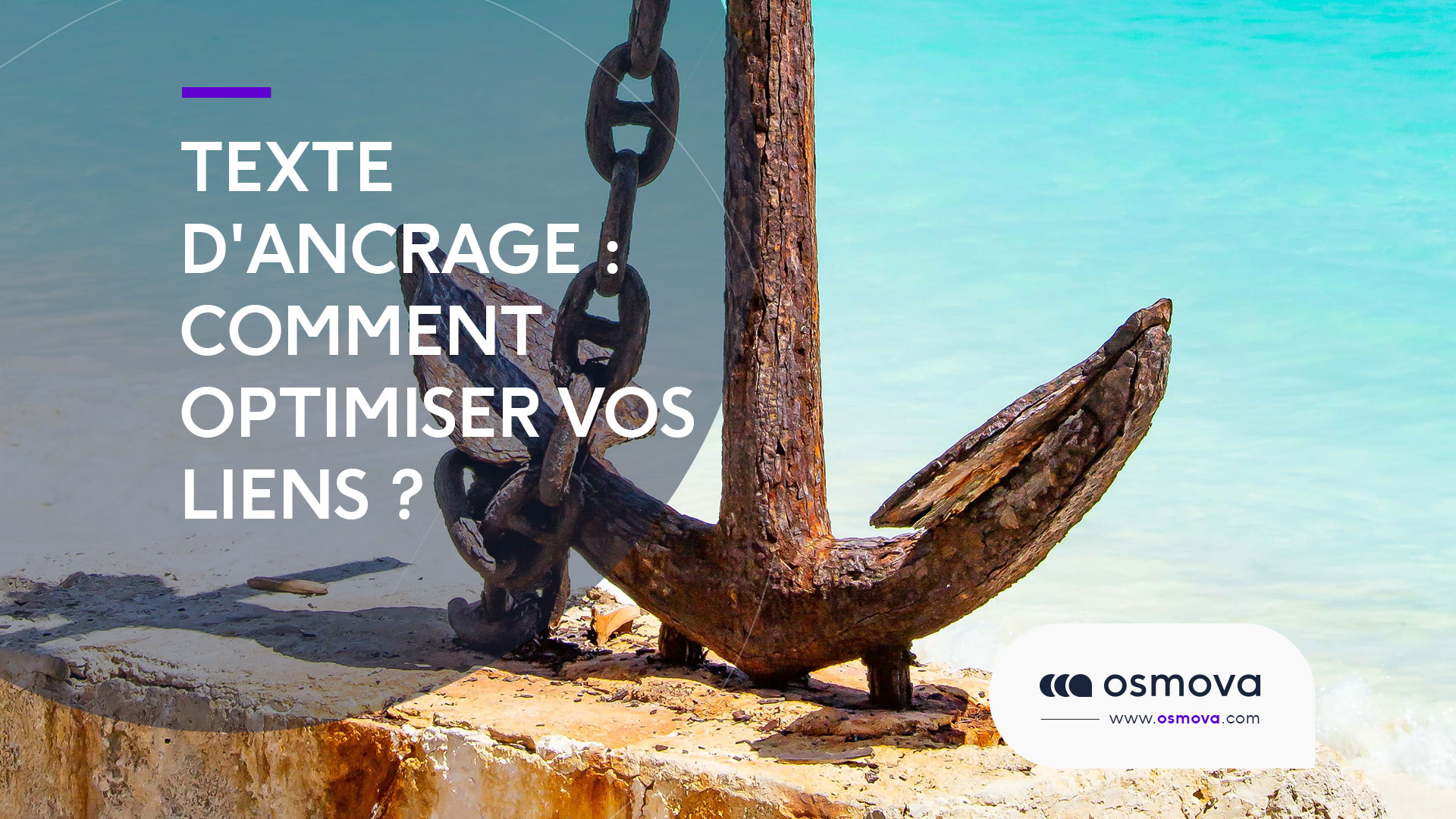 Texte d’ancrage : Comment optimiser vos liens ?