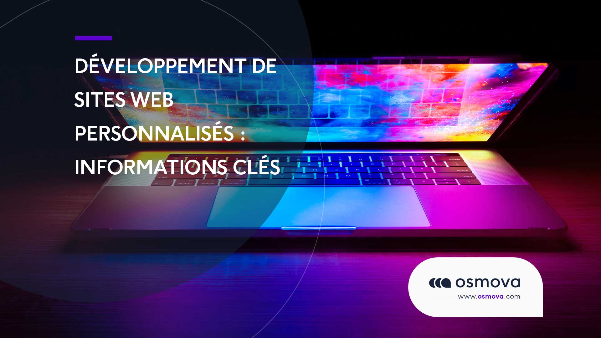 Développement de sites Web personnalisés : informations clés