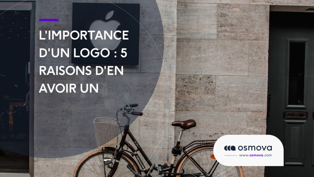 L’importance d’un logo : 5 raisons d’en avoir un