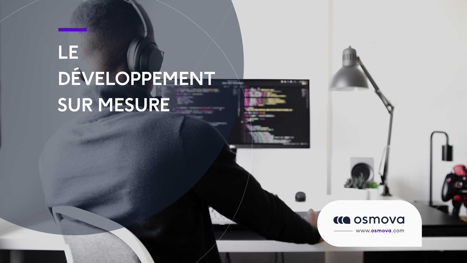 Le développement sur mesure