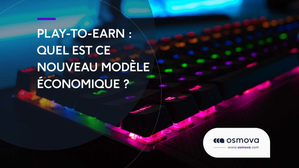 Play-to-Earn : Nouveau modèle économique pour 2023 ?