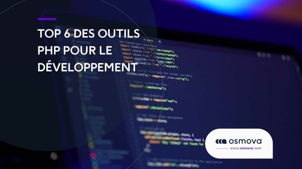 Top 6 des outils PHP 